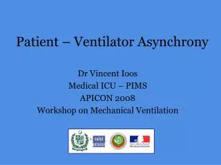 Patient – Ventilator Asynchrony
