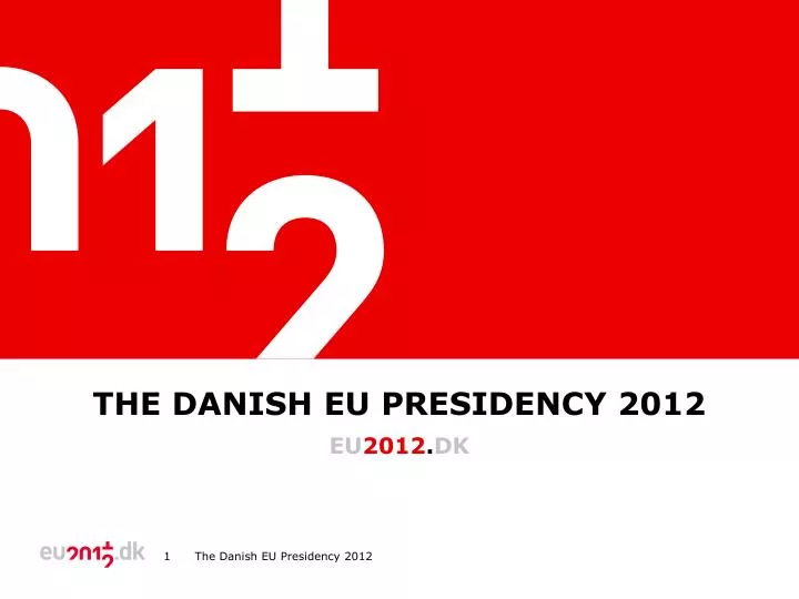 the danish eu presidency 2012
