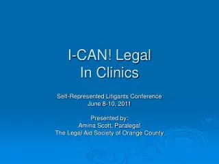 I-CAN! Legal In Clinics