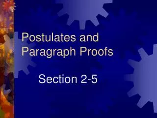 postulates and paragraph proofs