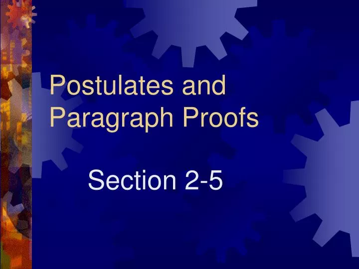 postulates and paragraph proofs