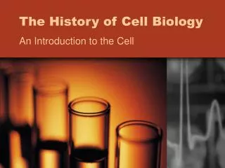 The History of Cell Biology