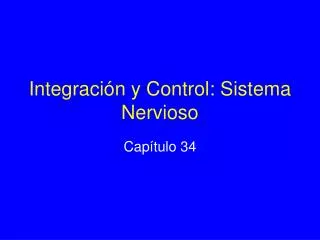 integraci n y control sistema nervioso