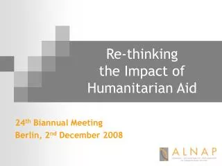Re-thinking the Impact of Humanitarian Aid