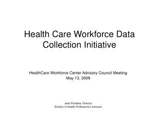 Health Care Workforce Data Collection Initiative