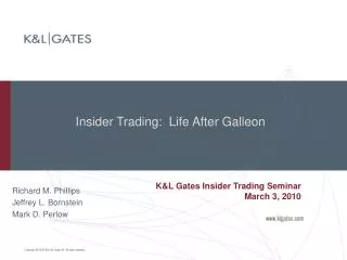 Insider Trading: Life After Galleon