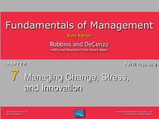 Managing Change, Stress, and Innovation