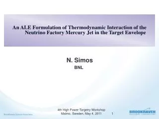 An ALE Formulation of Thermodynamic Interaction of the Neutrino Factory Mercury Jet in the Target Envelope