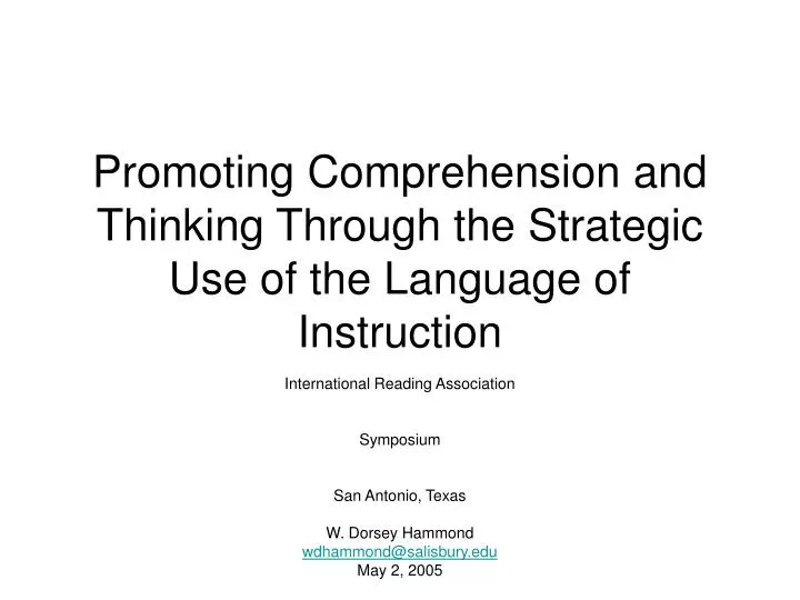 promoting comprehension and thinking through the strategic use of the language of instruction