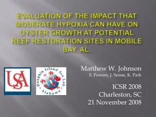 Evaluation of the impact that moderate hypoxia can have on oyster growth at potential reef restoration sites in Mobile B