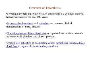 Overview of Thrombosis