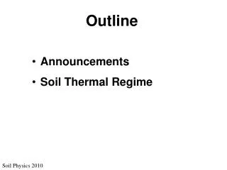 Soil Physics 2010