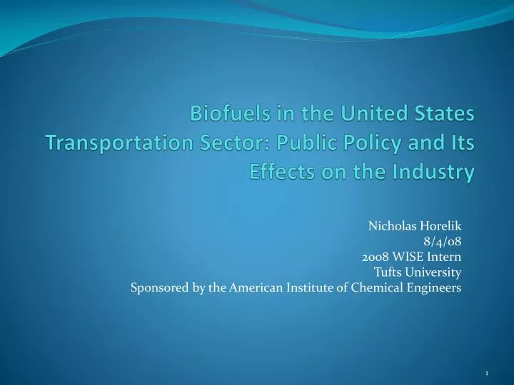 biofuels in the united states transportation sector public policy and its effects on the industry