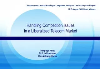 Handling Competition Issues in a Liberalized Telecom Market