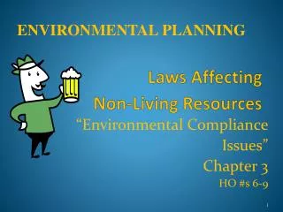 Laws Affecting Non-Living Resources