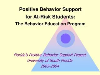 Positive Behavior Support for At-Risk Students: The Behavior Education Program