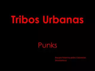 tribos urbanas