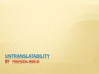 Untranslatability by pakfaizal.web.id