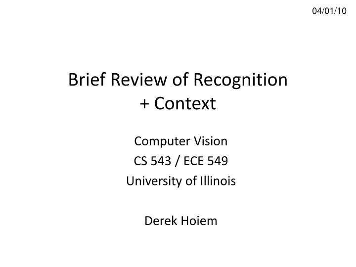 brief review of recognition context