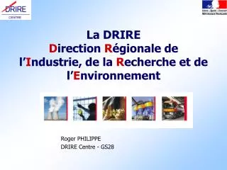 la drire d irection r gionale de l i ndustrie de la r echerche et de l e nvironnement