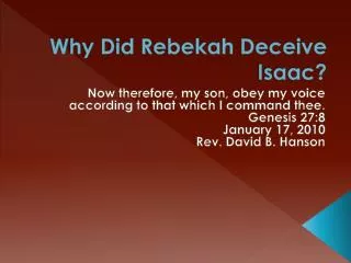 Why Did Rebekah Deceive Isaac?