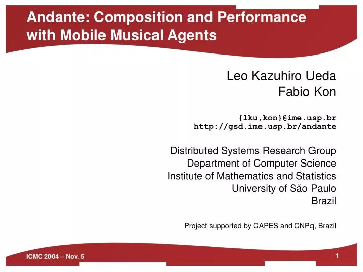 andante composition and performance with mobile musical agents