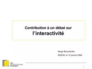 contribution un d bat sur l interactivit