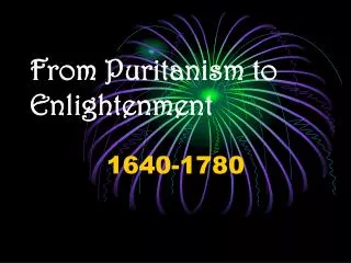 From Puritanism to Enlightenment
