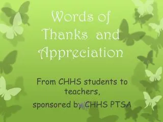 Words of Thanks and Appreciation