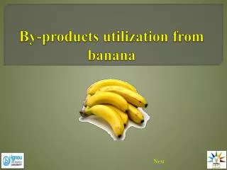 By-products utilization from banana