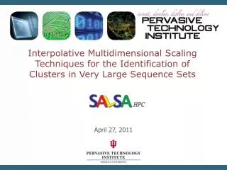 Interpolative Multidimensional Scaling Techniques for the Identification of Clusters in Very Large Sequence Sets
