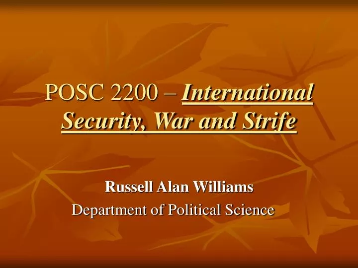 posc 2200 international security war and strife