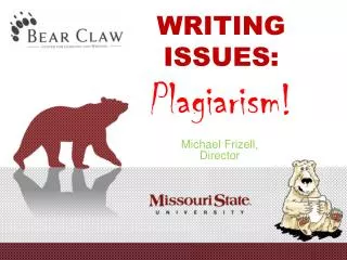 WRITING ISSUES: Plagiarism!