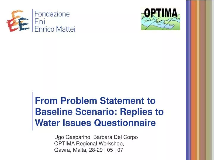 from problem statement to baseline scenario replies to water issues questionnaire