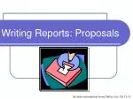 Writing Reports: Proposals - slide 1