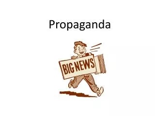 Propaganda