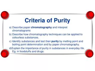 Criteria of Purity