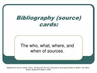 Bibliography (source) cards: