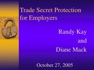Trade Secret Protection for Employers