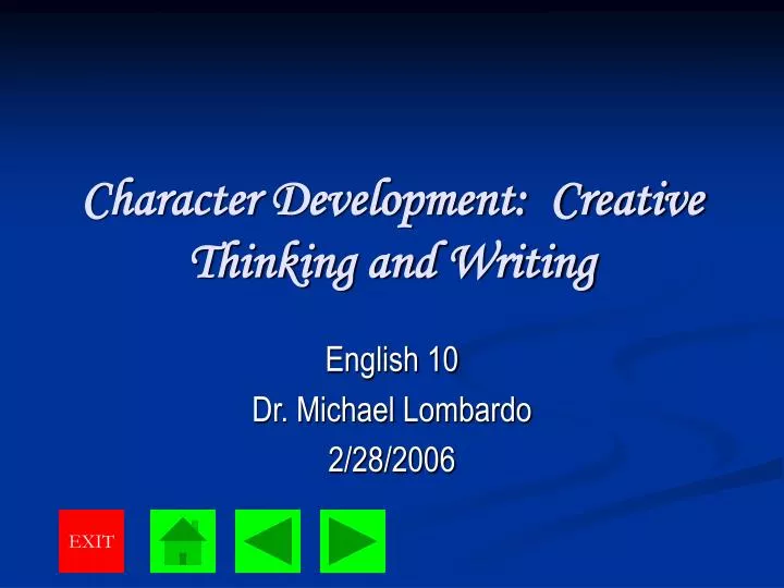 character development creative thinking and writing