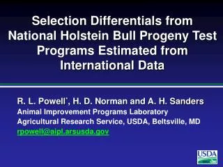 Selection Differentials from National Holstein Bull Progeny Test Programs Estimated from International Data