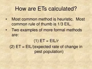 How are ETs calculated?