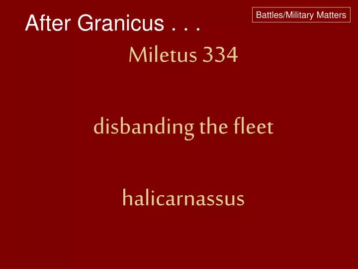 miletus 334 disbanding the fleet halicarnassus