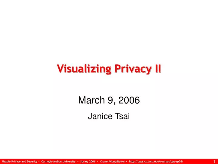 visualizing privacy ii