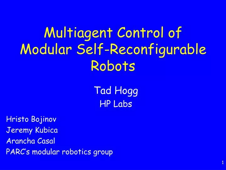multiagent control of modular self reconfigurable robots