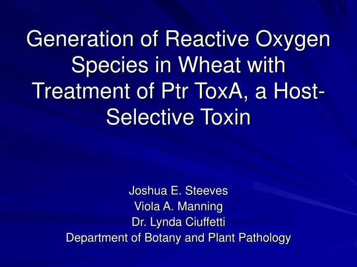 generation of reactive oxygen species in wheat with treatment of ptr toxa a host selective toxin