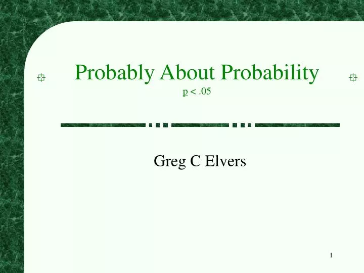 probably about probability p 05