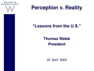 Perception v. Reality