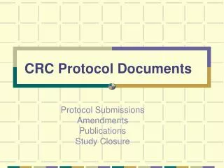 CRC Protocol Documents