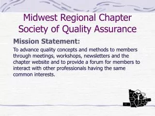 Midwest Regional Chapter Society of Quality Assurance